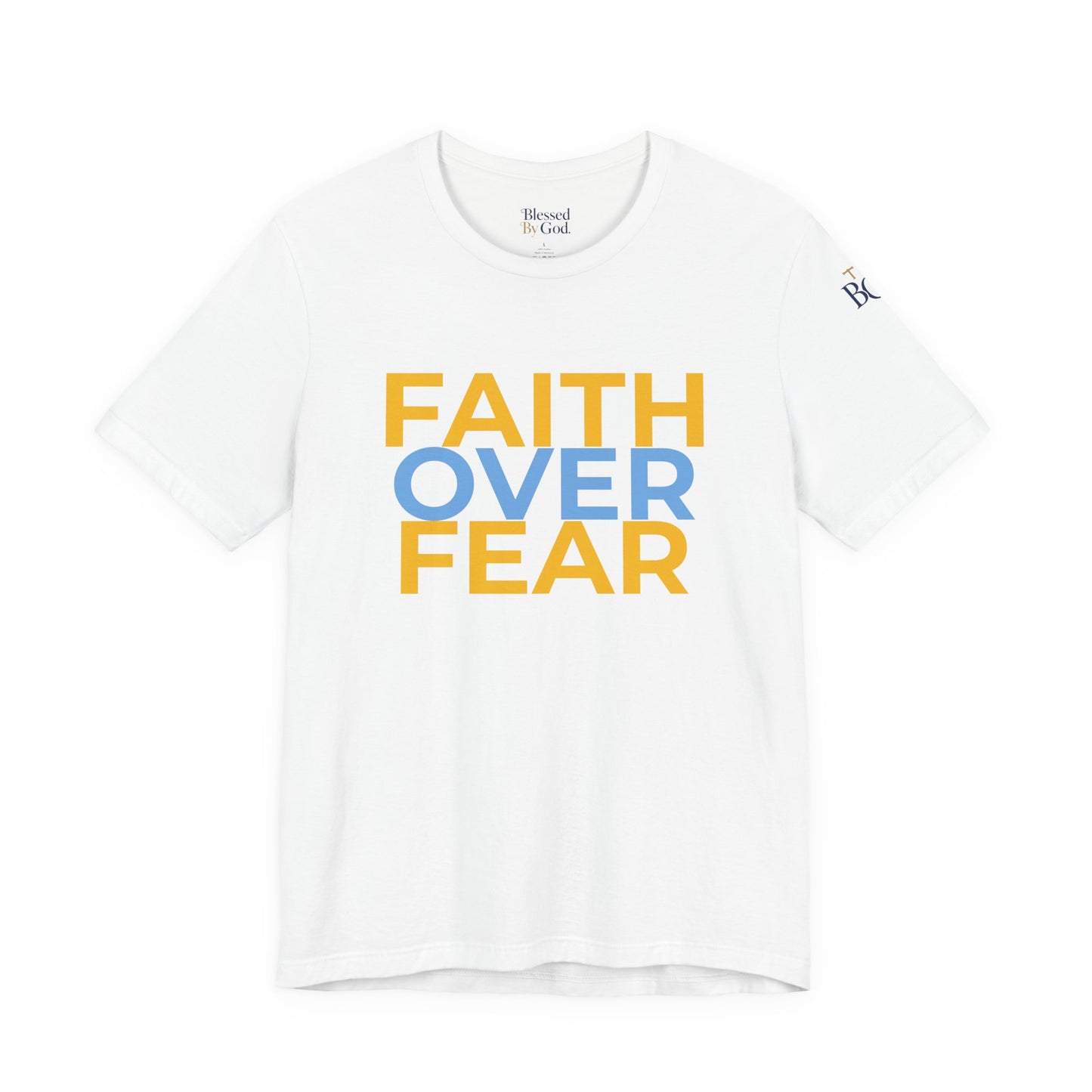 Faith Over Fear Unisex Jersey Tee - Inspirational Christian Shirt